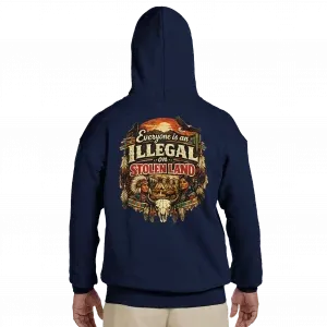 Everyone Is an Illegal on Stolen Land Hoodie
