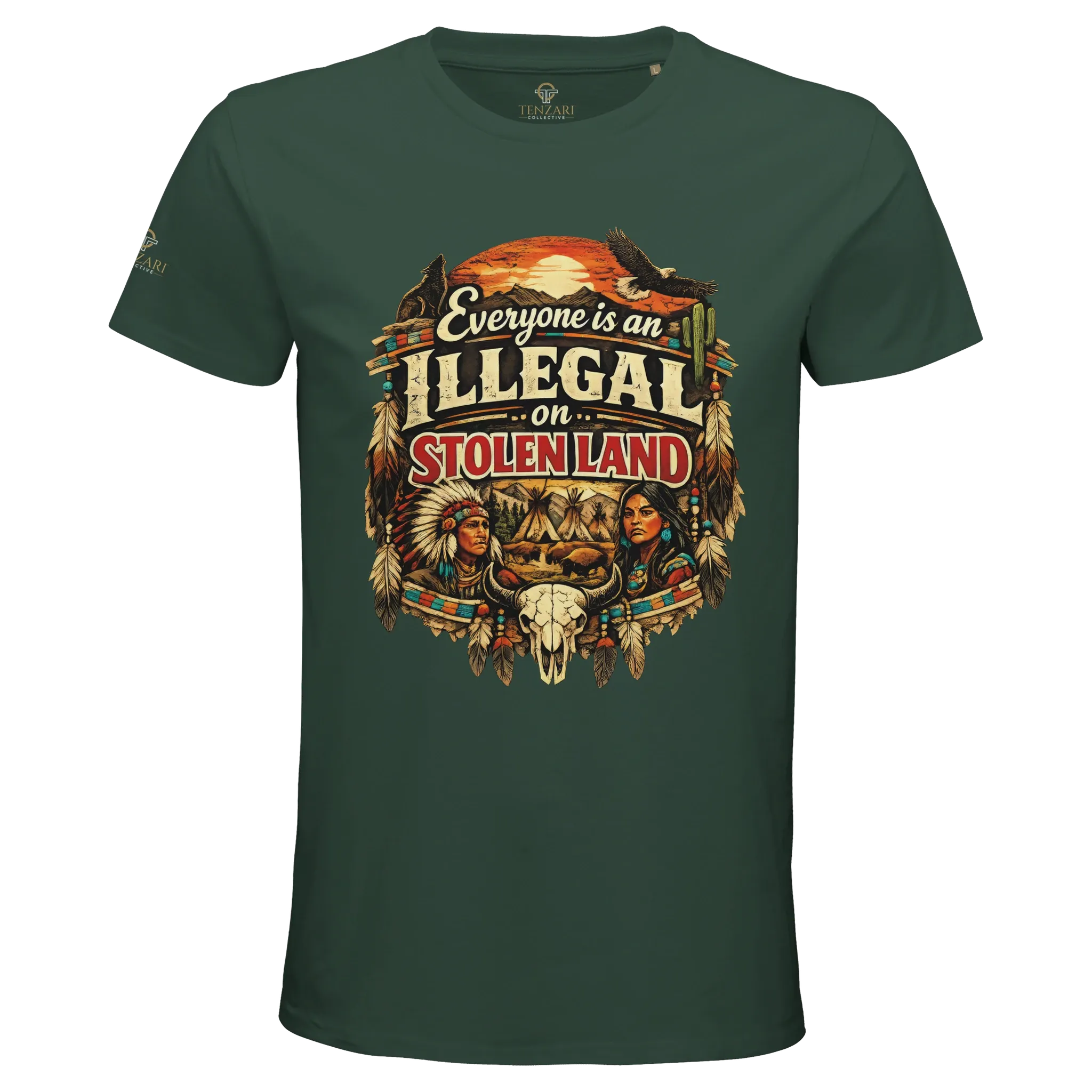Everyone Is an Illegal on Stolen Land T-Shirt