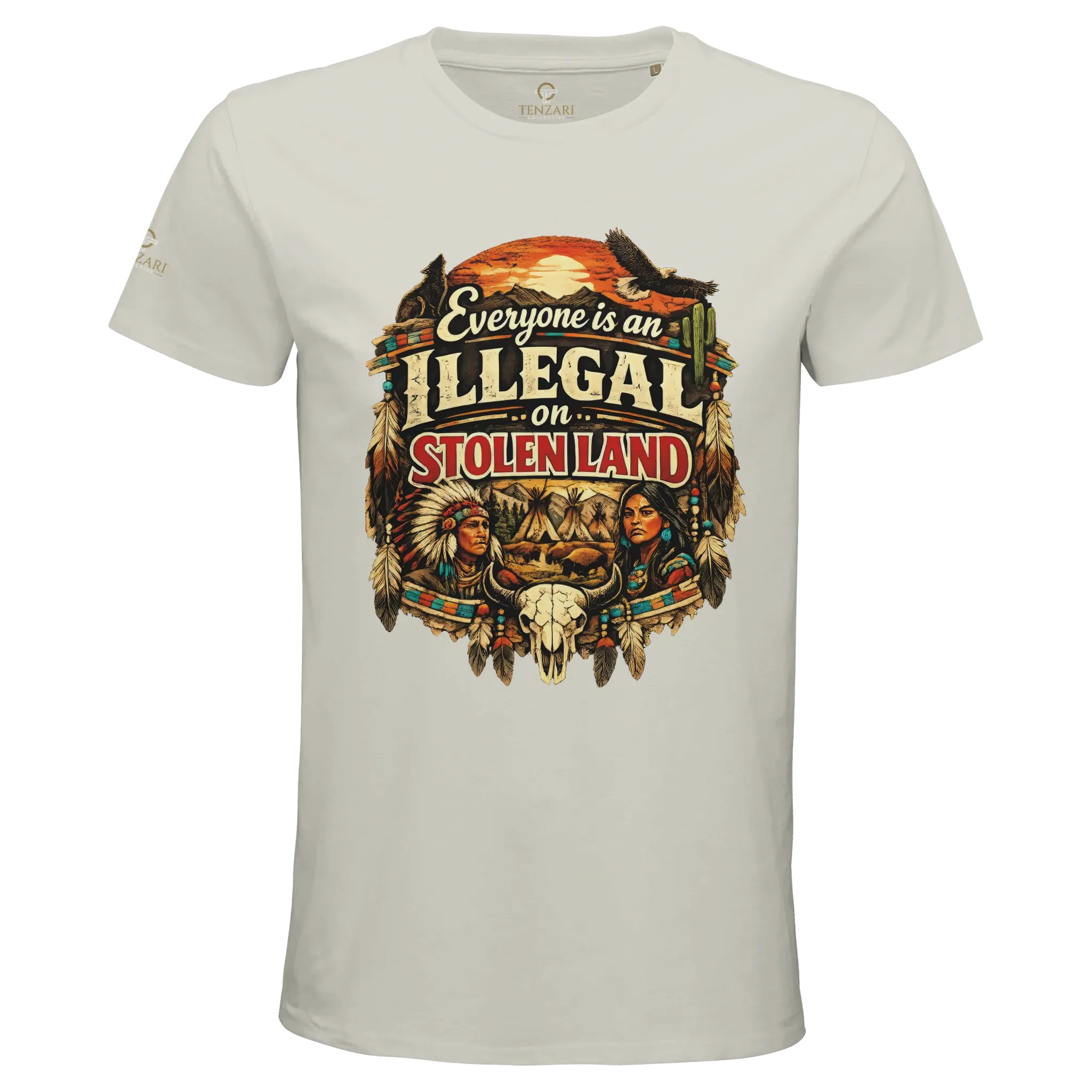 Everyone Is an Illegal on Stolen Land T-Shirt