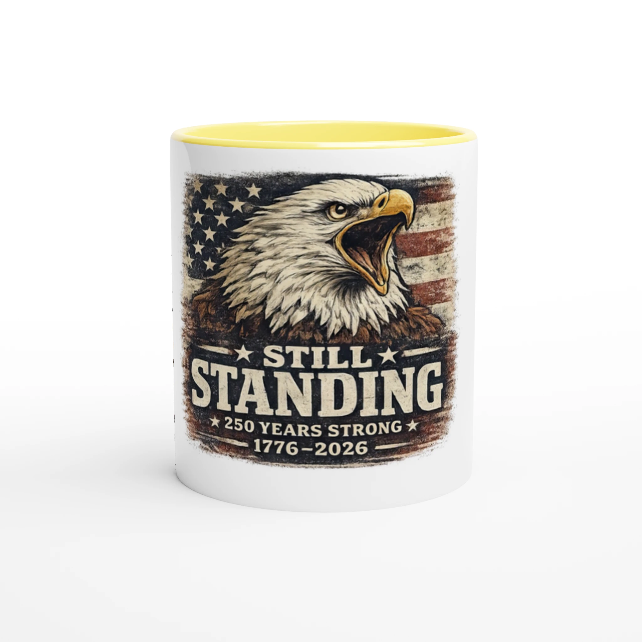Still Standing – America 250th Anniversary Mug