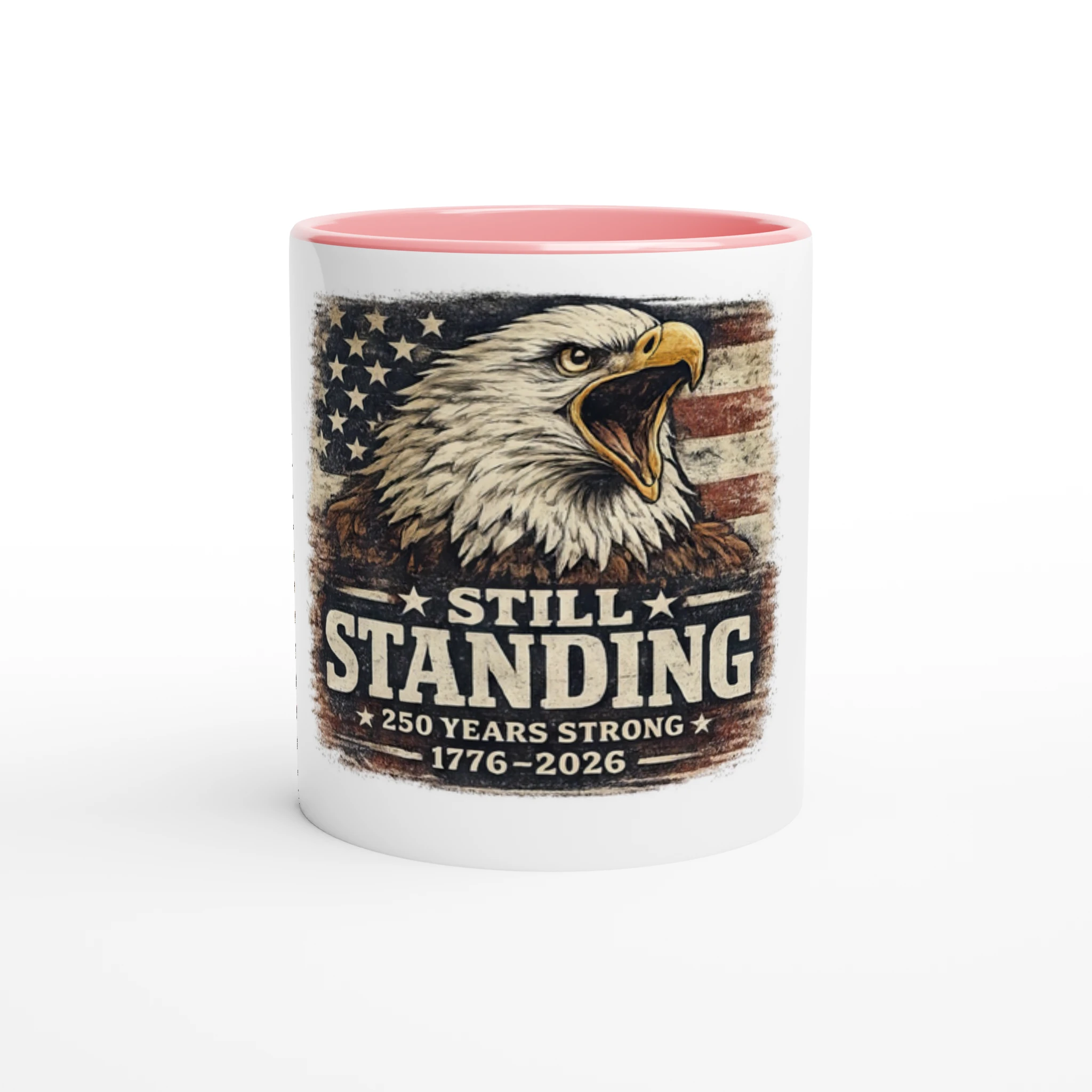 Still Standing – America 250th Anniversary Mug